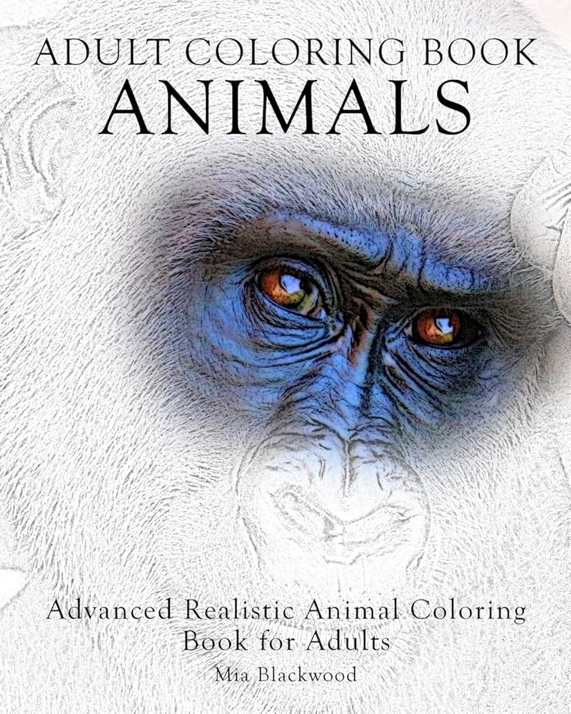 Adult Coloring Book Animals Advanced Realistic Animal Coloring Book For Adults Advanced Realistic Coloring Books 