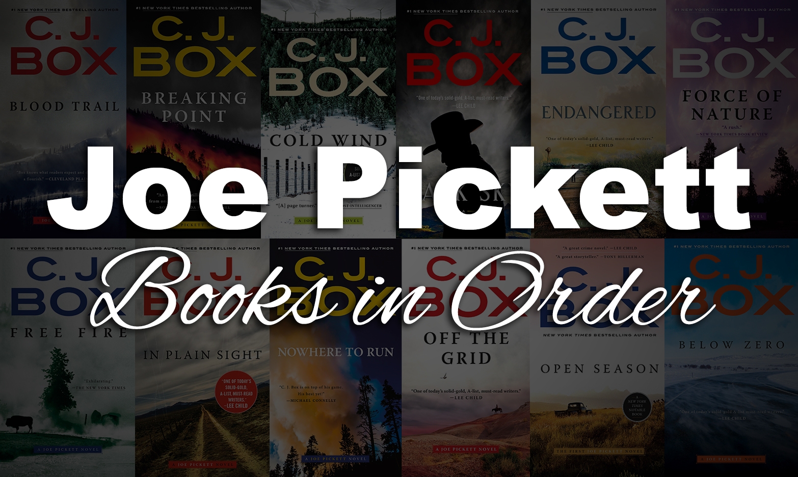 All 23 Joe Pickett Books In Order By C J Box Ultimate Guide