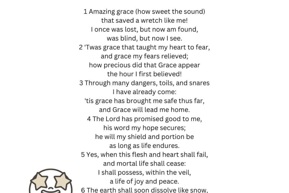 Amazing Grace Lyrics Pictures Origin And More