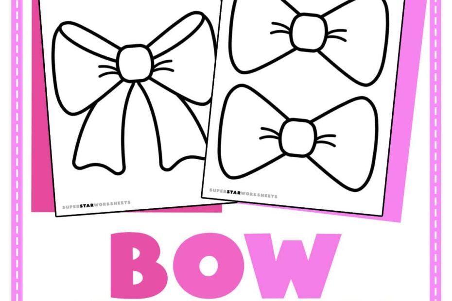 Bow Template Free Printables Superstar Worksheets