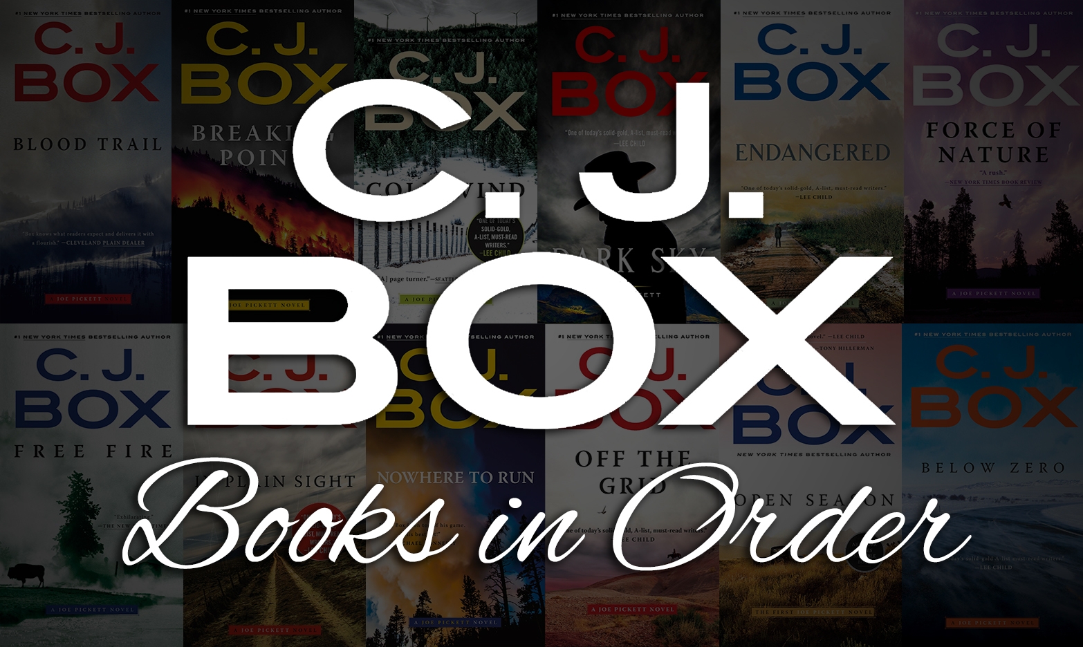 C J Box Books In Order Joe Pickett Cody Hoyt Cassie Dewell