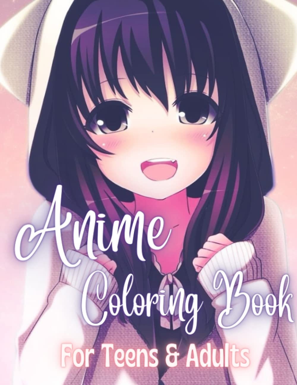 Cute Anime Girls Anime Coloring Book For Teens U0026 Adults Stunning 