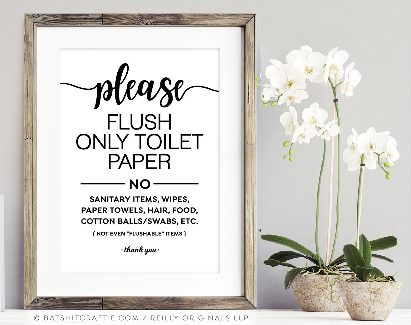 Cute Flush Only Toilet Paper PRINTABLE Bathroom Sign Many Sizes For Sensitive Plumbing Septic System No Sanitary Products Wipes Etc Etsy