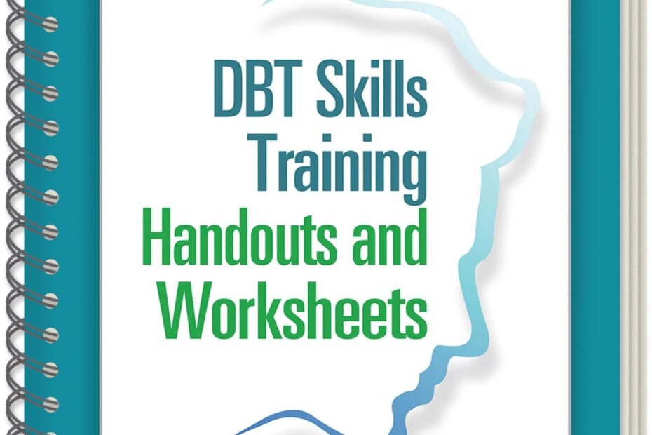 DBT Skills Training Handouts And Worksheets Book