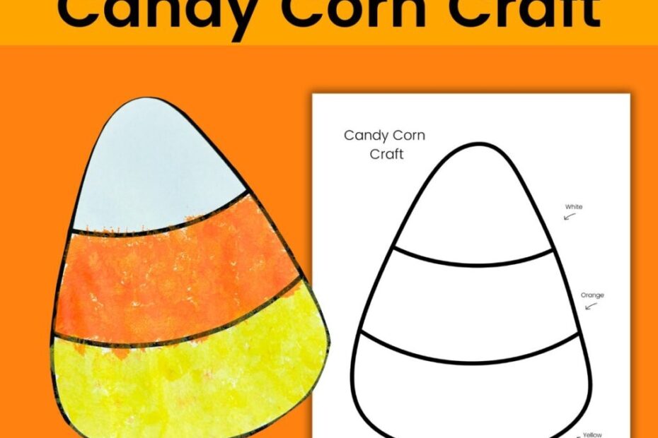 Easy Candy Corn Craft with Free Printable Template Simply
