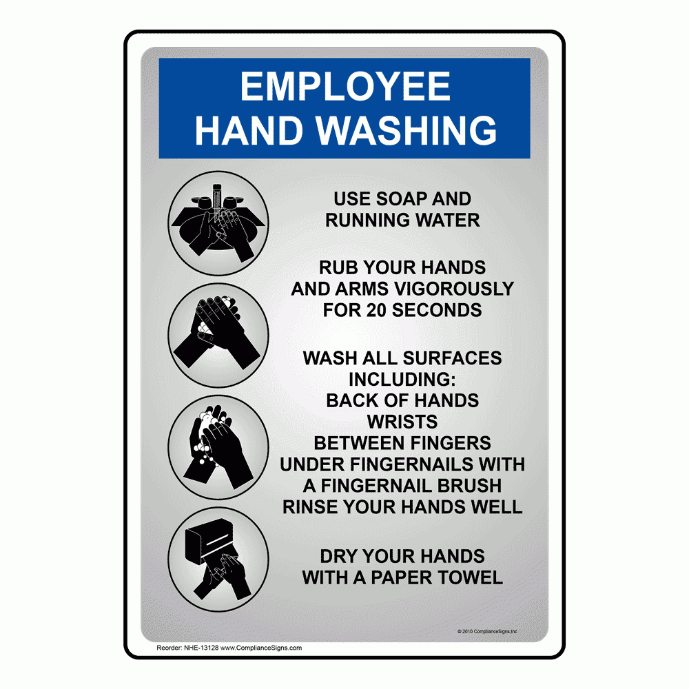 Employee Hand Washing Sign NHE 13128
