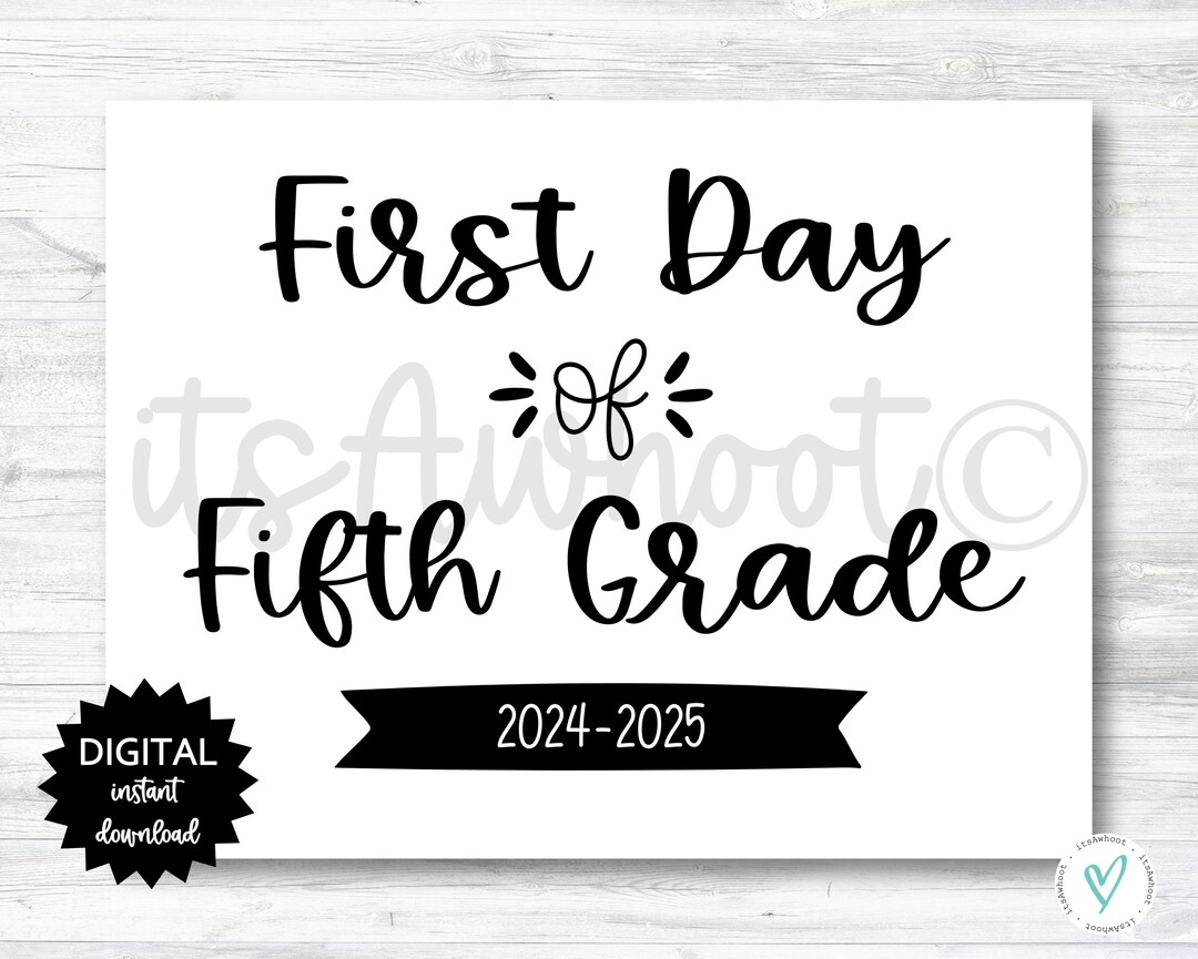 first day of 5th grade free printable