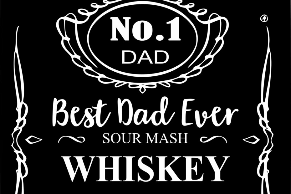 FREE Dad Whiskey Label Templates Father s Day Whiskey Labels PNG Daisy Multifac tica