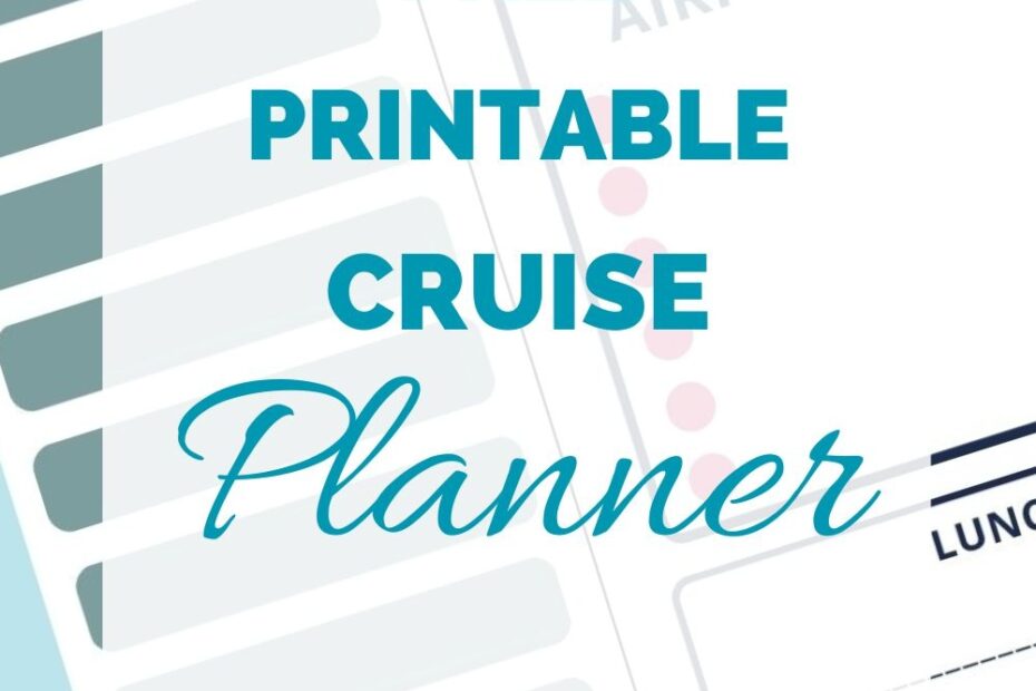 Free Digital And Printable Cruise Planner With Packing And Budgeting Pages Cruising With Kids