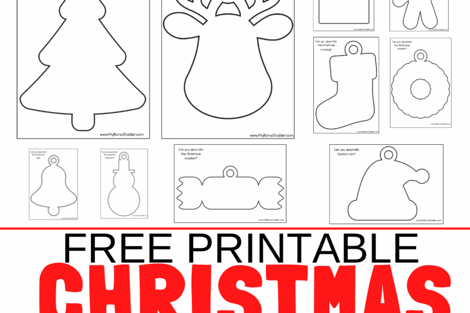 FREE PRINTABLE Christmas Ornaments To Decorate My Bored Toddler