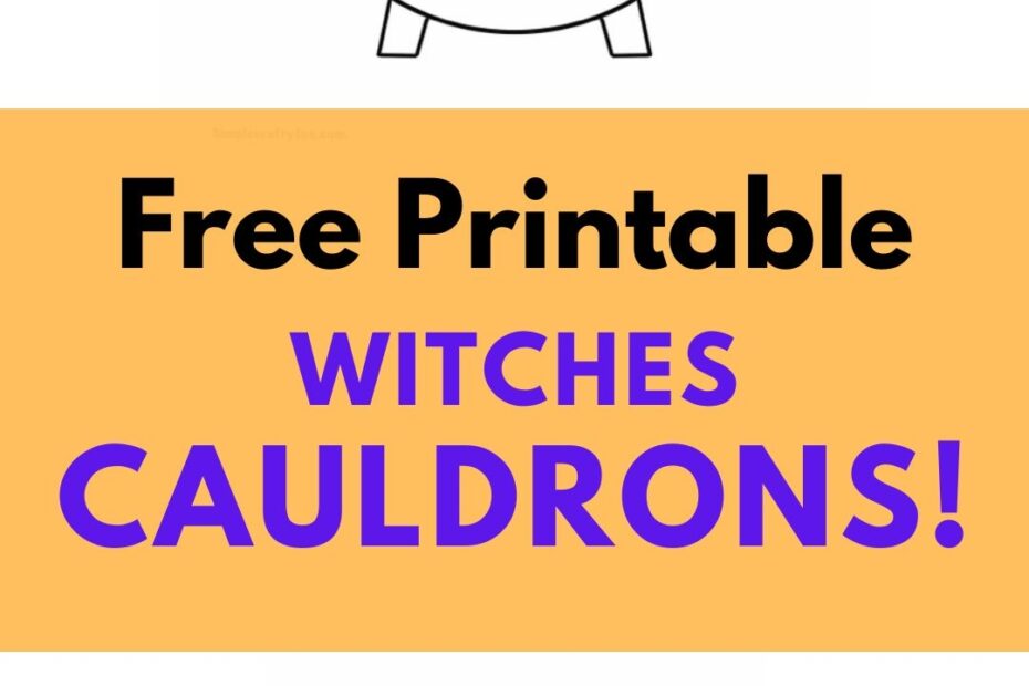 Free Printable Witches Cauldron