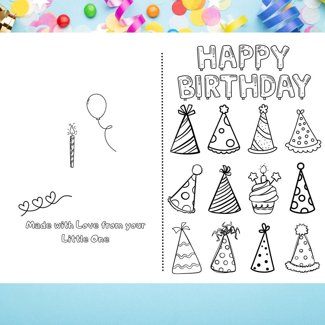 Happy Birthday Printable Foldable Kid Birthday Card To Color For Anyone 