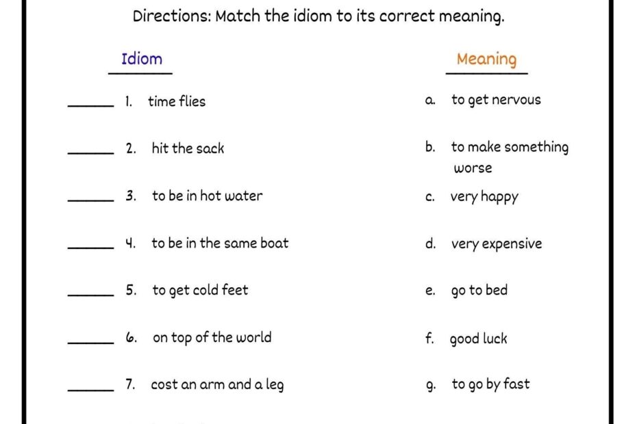 Idioms Worksheet