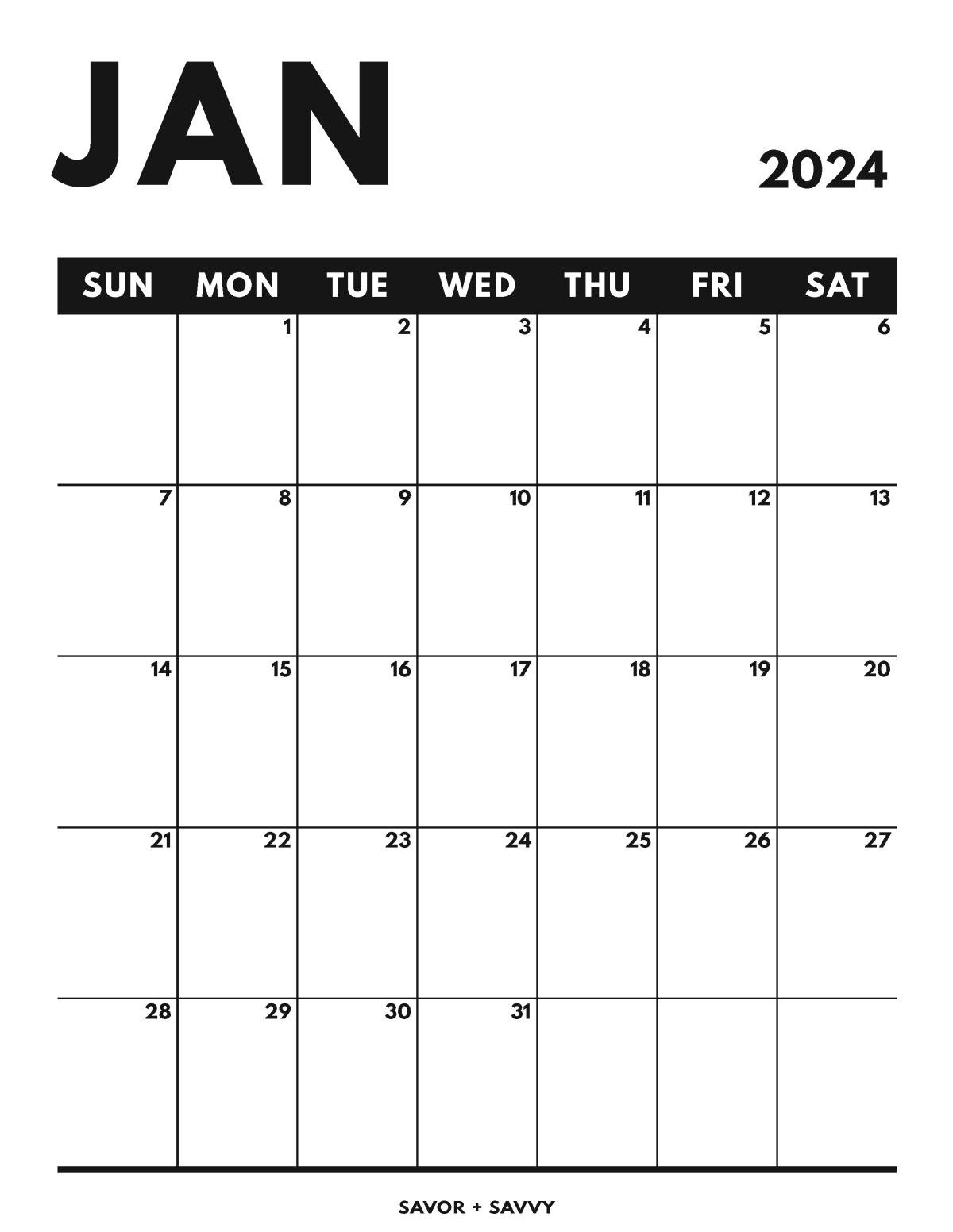 January 2024 Calendar Templates 14 Free Printables Savor Savvy