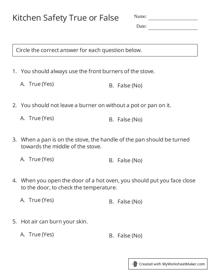 Kitchen Safety True Or False My Worksheet Maker Create Your Own Worksheets