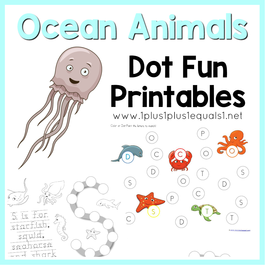 Ocean Animals Dot Fun Printables 1 1 1u003d1