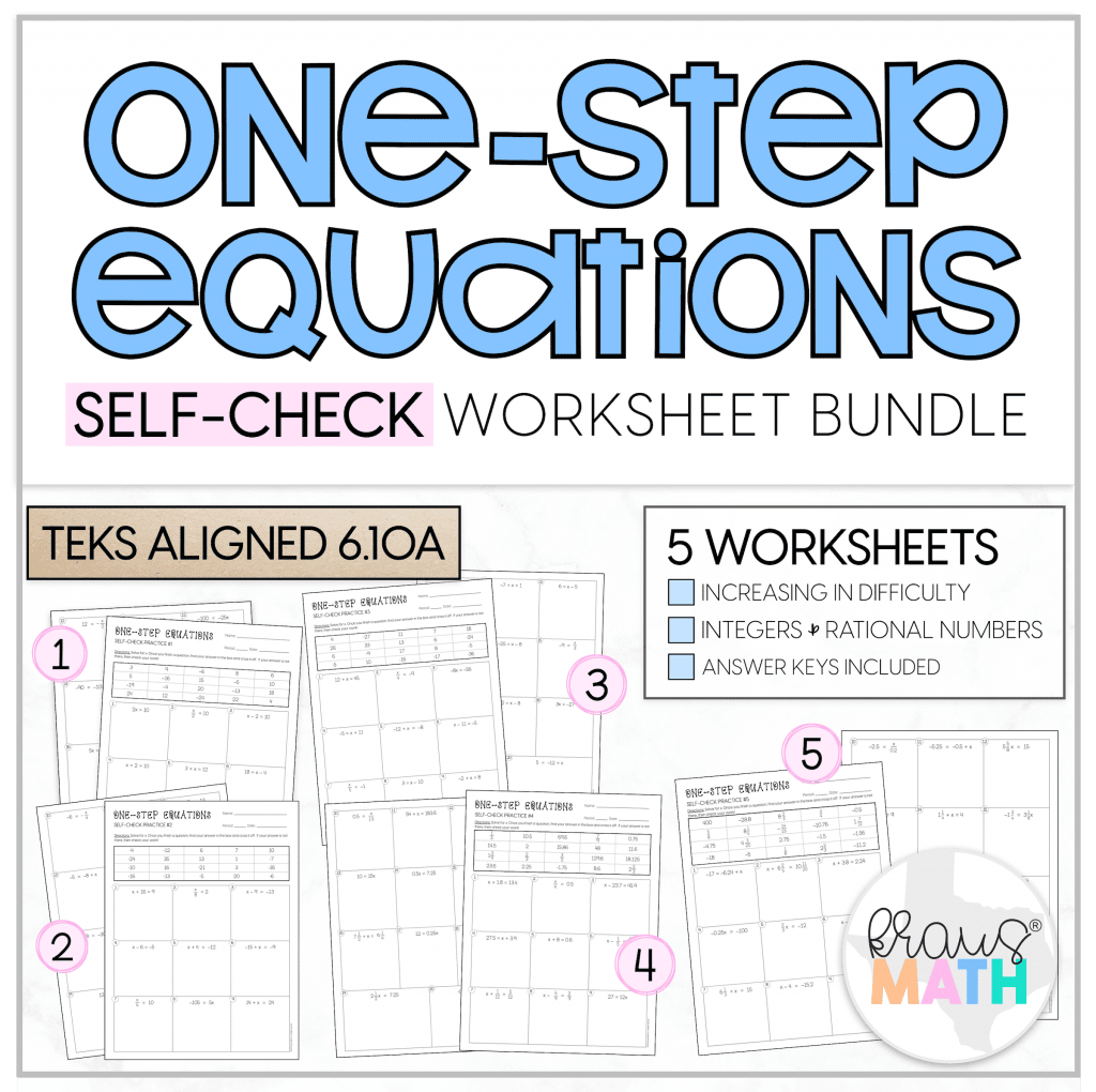 One Step Equations SELF CHECK Worksheets TEKS 6 10A Kraus Math
