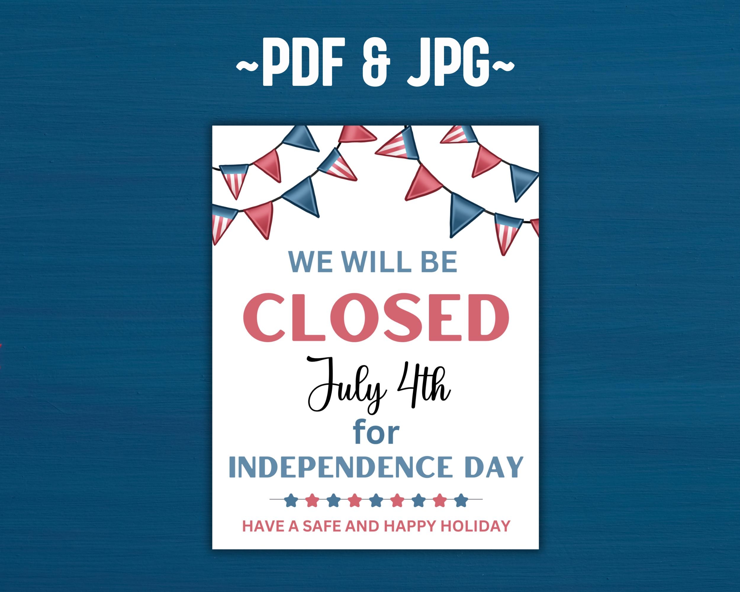 printable closed for 4th of july sign template