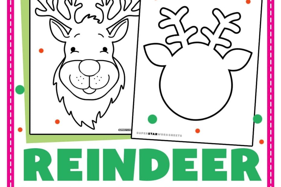 Reindeer Template Free Printables Superstar Worksheets