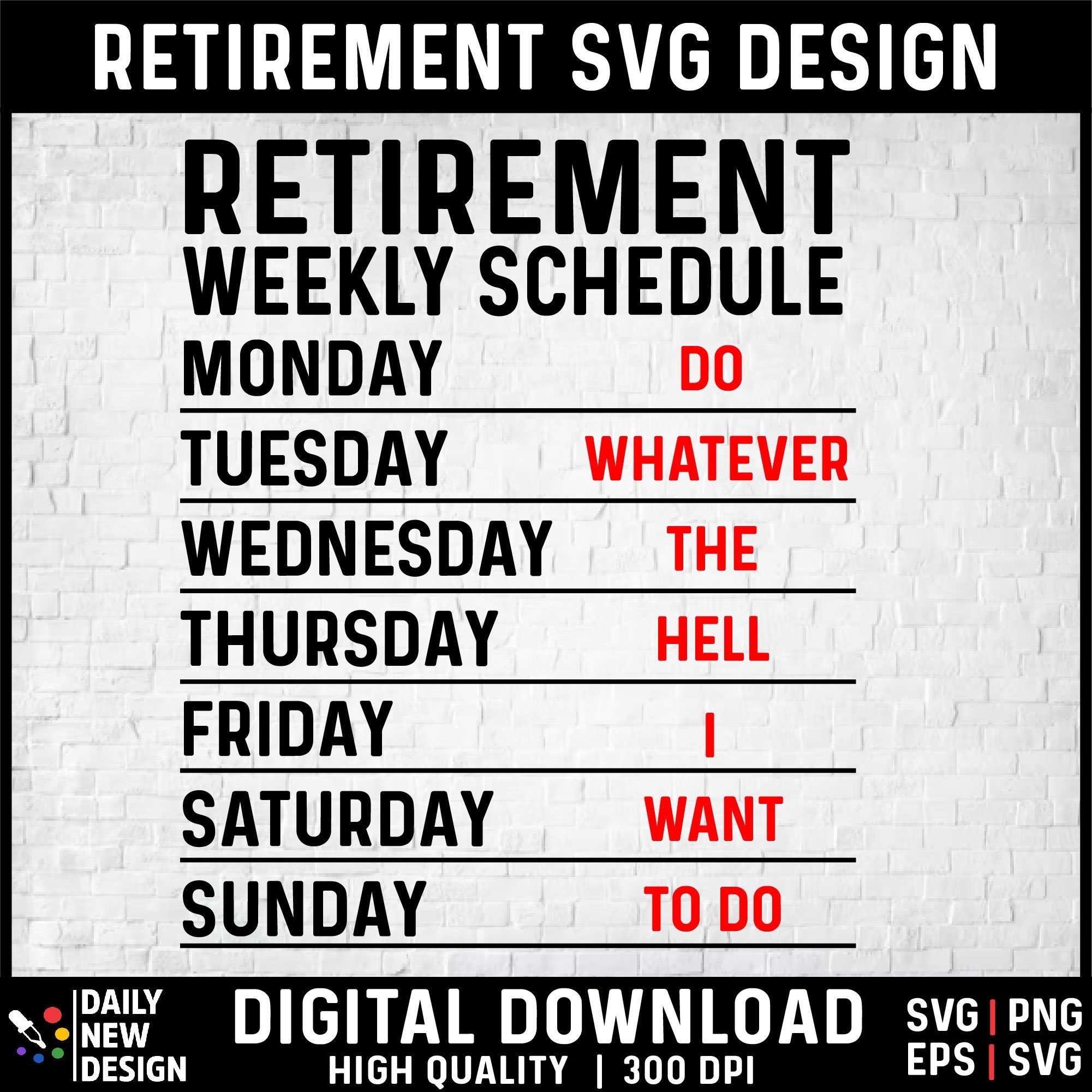 Retirement Weekly Schedule Svg Funny Retirement Gift For Husband 
