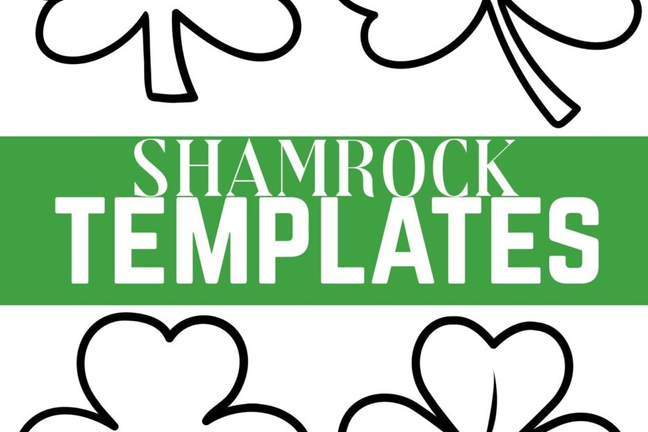 Shamrock Templates To Print Crafty Morning