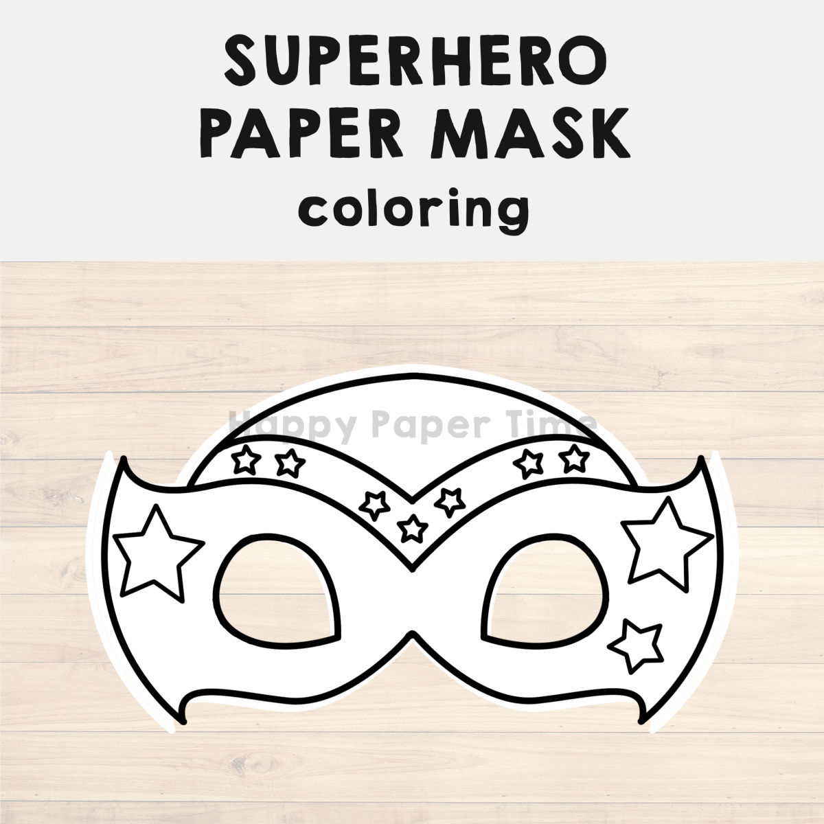 Superhero Paper Mask Printable Hero Coloring Craft Activity Costume Template 1 Made By Teachers