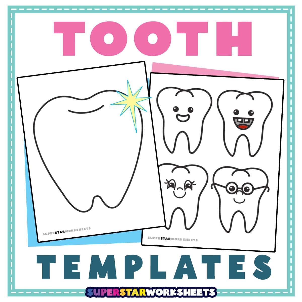 Tooth Template Free Printables Superstar Worksheets